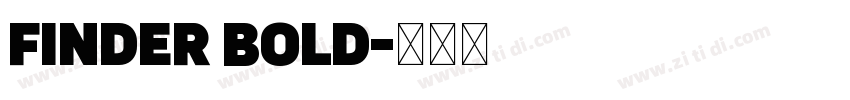 Finder Bold字体转换